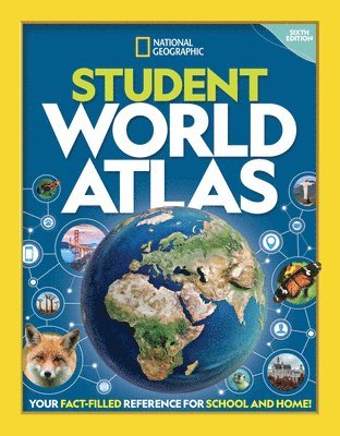 National Geographic Kids, National Geographic - National Geographic Student World Atlas, 6th Edition, Häftad
