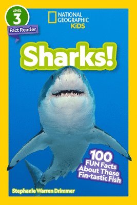 bokomslag Sharks! (National Geographic Kids Readers, Level 3/Fact Reader): 100 Fun Facts about These Fin-Tastic Fish