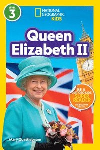bokomslag National Geographic Readers: Queen Elizabeth II (L3)