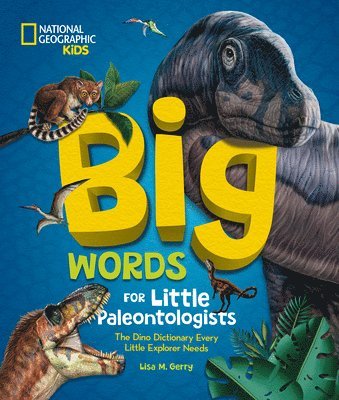 Big Words for Little Paleontologists 1