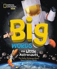 bokomslag Big Words for Little Astronauts