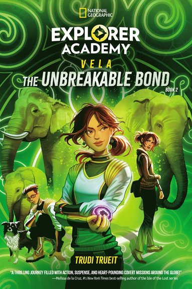 bokomslag Explorer Academy Vela: The Unbreakable Bond (Book 2)