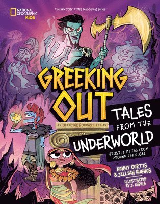 bokomslag Greeking Out Tales from the Underworld: Ghostly Myths from Around the Globe