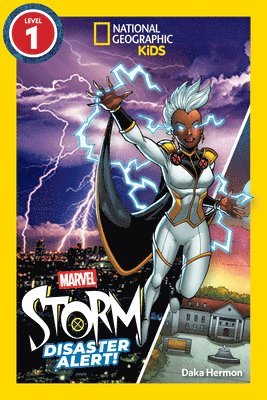 bokomslag Marvel's Storm: Disaster Alert! (National Geographic Kids Readers, Level 1)