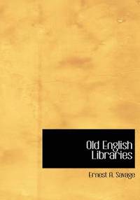 bokomslag Old English Libraries
