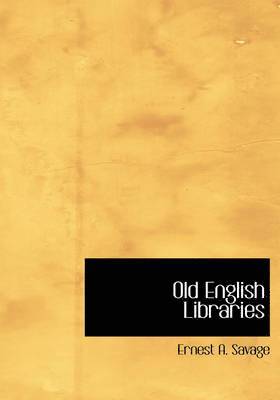 bokomslag Old English Libraries