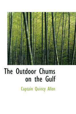 The Outdoor Chums on the Gulf 1