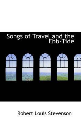 Songs of Travel and the Ebb-Tide 1