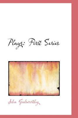 John Galsworthy - Plays, Häftad