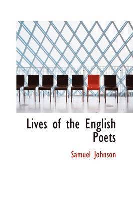 Lives of the English Poets 1