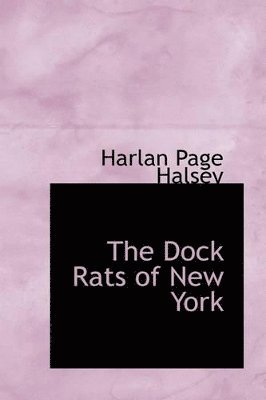 bokomslag Dock Rats of New York