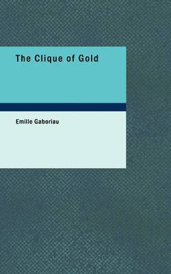 bokomslag Clique of Gold