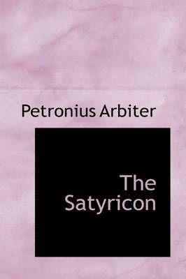 Petronius Arbiter - Satyricon, Häftad