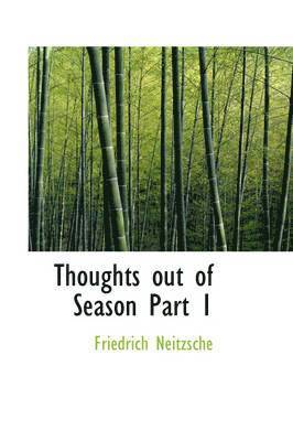 Thoughts Out of Season Part 1 1