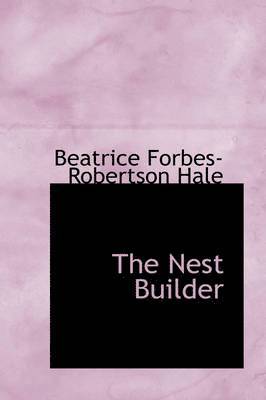 The Nest Builder 1