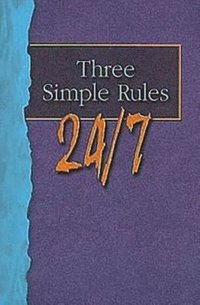 bokomslag Three Simple Rules 24/7: Student Book