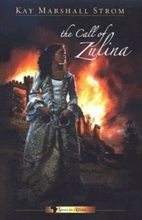 bokomslag The Call of Zulina