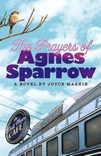 bokomslag The Prayers of Agnes Sparrow