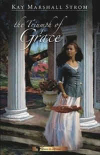 bokomslag The Triumph of Grace: Grace in Africa Series #3