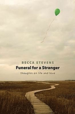 Funeral for a Stranger 1