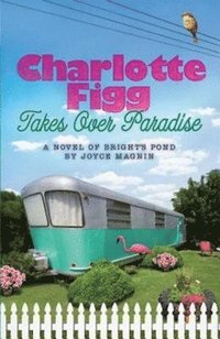 bokomslag Charlotte Figg Takes Over Paradise