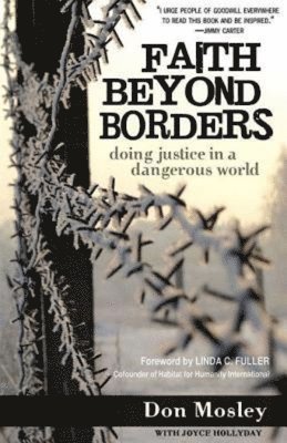 bokomslag Faith Beyond Borders: Doing Justice in a Dangerous World