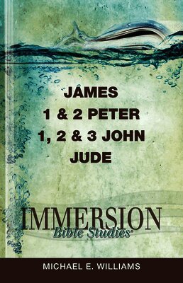 Michael E. Williams - James, 1/2 Peter, 1/2/3 John, Jude, Häftad