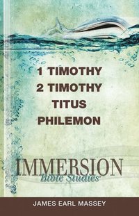 bokomslag Immersion Bible Studies: 1 & 2 Timothy, Titus, Philemon