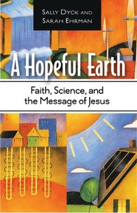 bokomslag Hopeful Earth