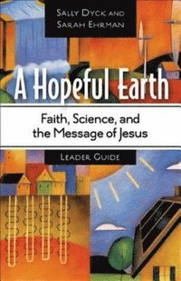 bokomslag Hopeful Earth Leader Guide