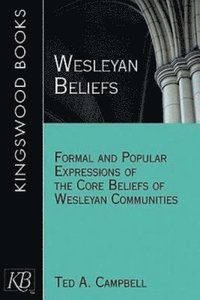 bokomslag Wesleyan Beliefs
