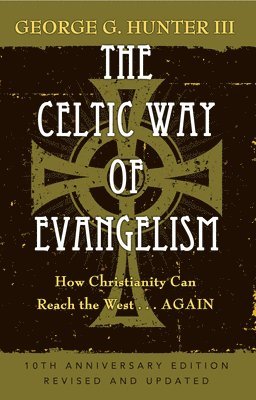 bokomslag The Celtic Way of Evangelism