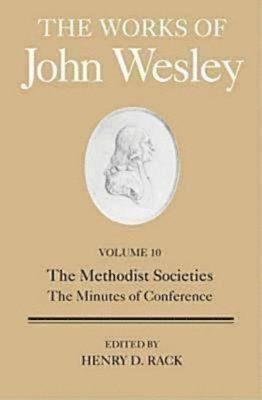 bokomslag Methodist Societies, the Minutes of Conference