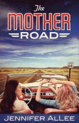 bokomslag The Mother Road