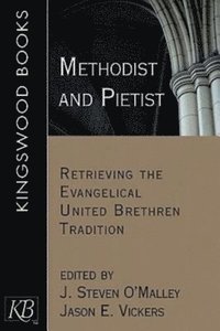bokomslag Methodist and Pietist