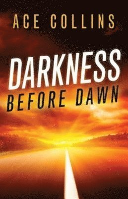 Darkness Before Dawn