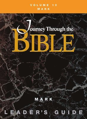 Mary Jo Osterman - Journey through the Bible Volume 10, Mark Leader's Guide, Häftad
