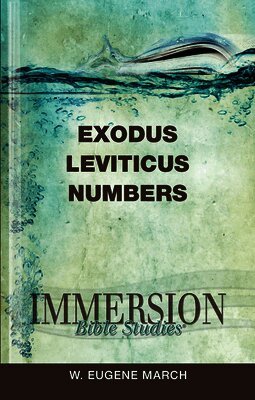 W. Eugene March, Jack A. Keller - Exodus, Leviticus, Numbers, Häftad