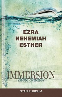 bokomslag Immersion Bible Studies: Ezra, Nehemiah, Esther