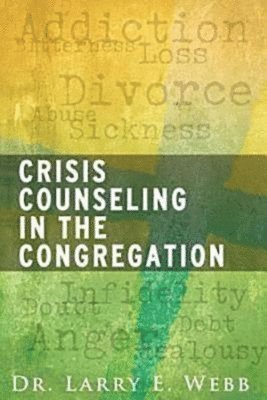 Crisis Counseling in the Congregation 1