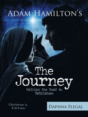 bokomslag The Journey, Children's Edition