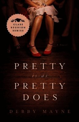 Pretty Is as Pretty Does