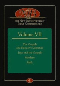 bokomslag The New Interpreter's(r) Bible Commentary Volume VII