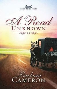 bokomslag A Road Unknown