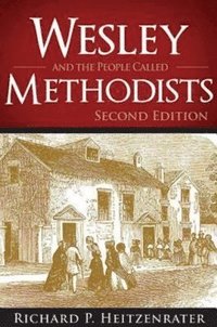 bokomslag Wesley and the People Called Methodists