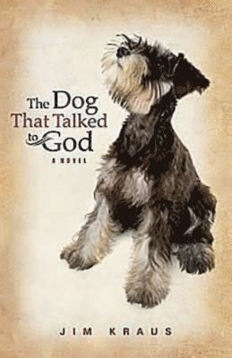 The Dog That Talked to God 1