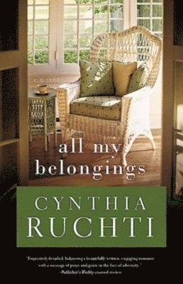 Cynthia Ruchti - All My Belongings, Häftad