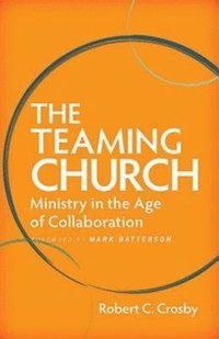 bokomslag The Teaming Church