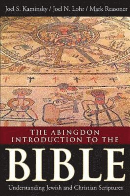 The Abingdon Introduction to the Bible 1