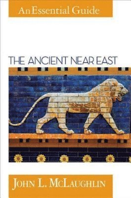 Ancient Near East, The 1